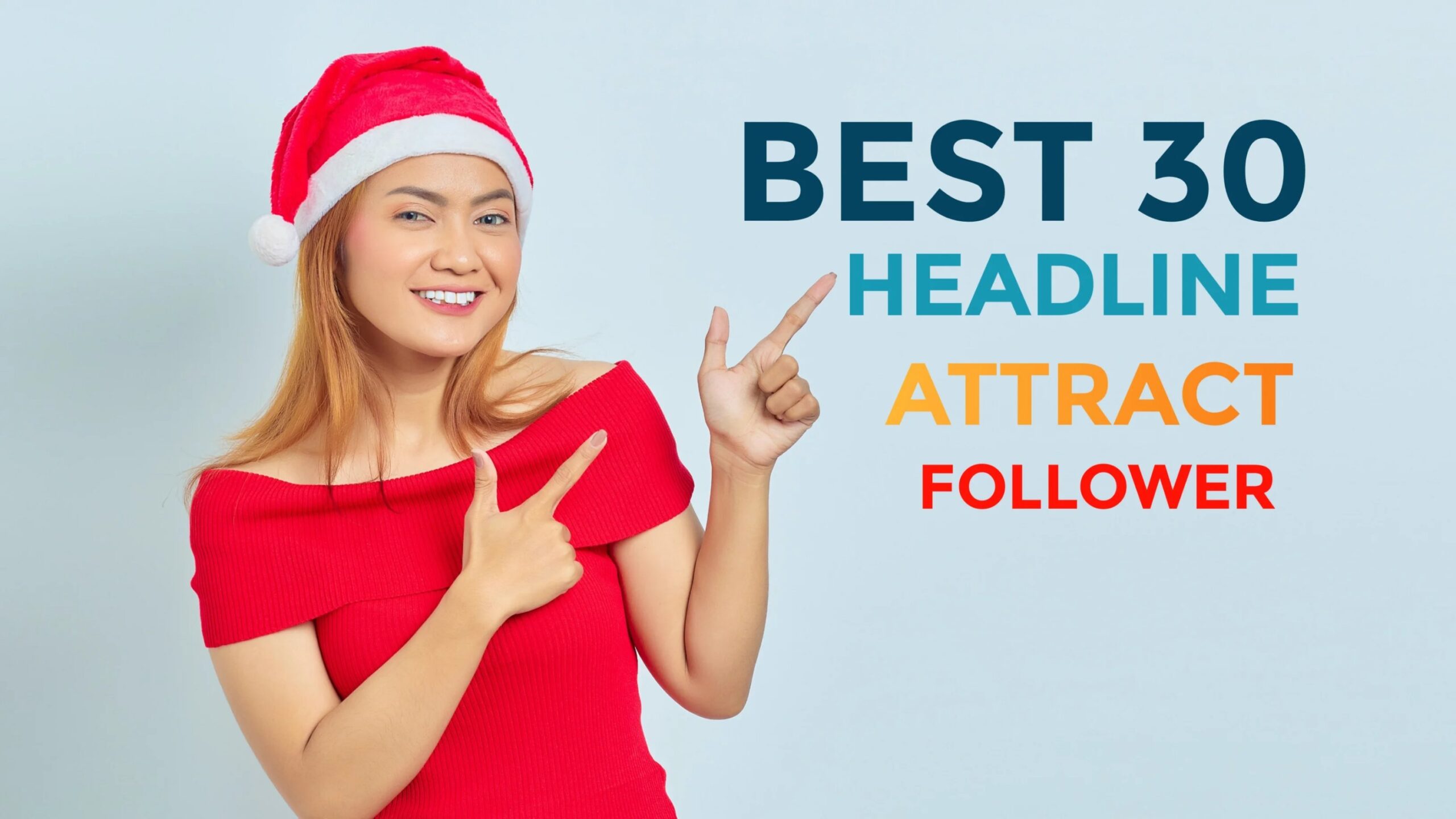 30 Best Headline To Attract More Follower