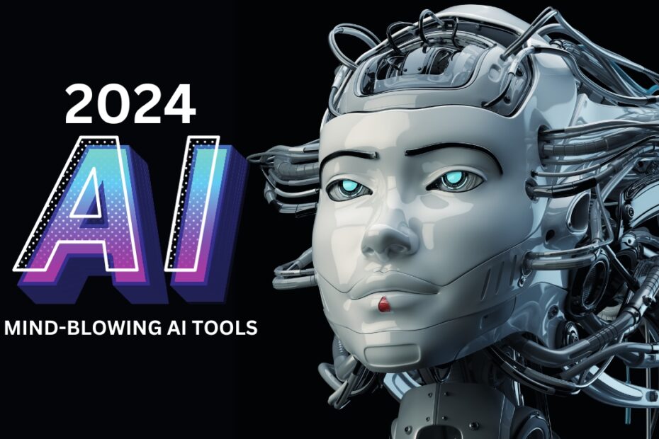 5 Mind-Blowing AI Tools Set to Transform 2024:सर्वश्रेष्ठ जीवन परिवर्तन एआई उपकरण
