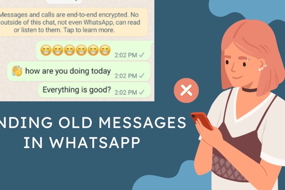 Finding Old Messages in WhatsApp Made Easier – New Beta Update|कई दिनों तक स्क्रॉलिंग नहीं